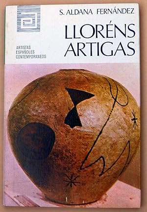 Image du vendeur pour Artistas espaoles contemporneos. LLORNS ARTIGAS mis en vente par Il Tuffatore