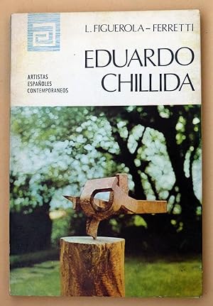 Artistas españoles contemporáneos. EDUARDO CHILLIDA