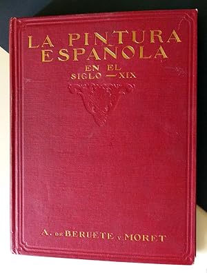 La pintura española en el siglo XIX. Elementos nacionales y extranjeros que han influido en ella