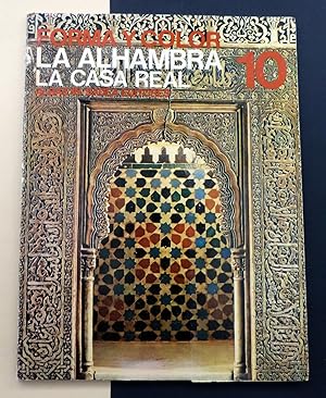 Forma y Color 10. La Alhambra. La Casa Real