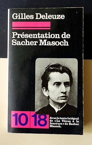 Présentation de Sacher Masoch. Le froid et le cruel