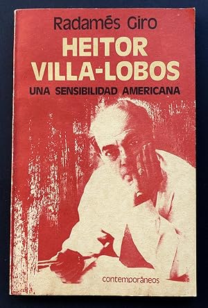 Heitor Villa-Lobos, una sensibilidad americana