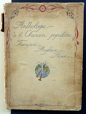 Anthologie de la Chanson populaire Francaise, Anglaise, Russe