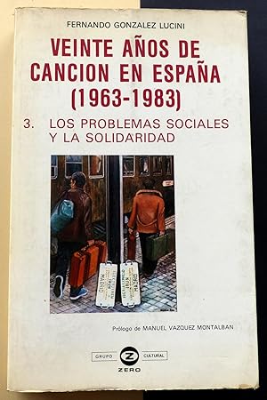 Veinte años de canción en España (1963-1983). 3. Los problemas sociales y la solidaridad