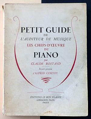 Petit Guide de L'Auditeur de Musique. Les Chefs-D'Ouvre du Piano