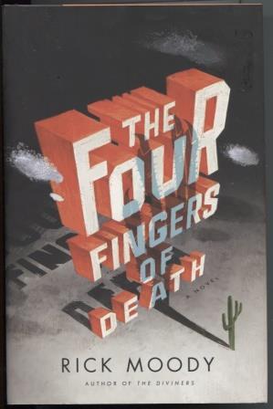 Seller image for The Four Fingers of Death A Novel for sale by E Ridge Fine Books