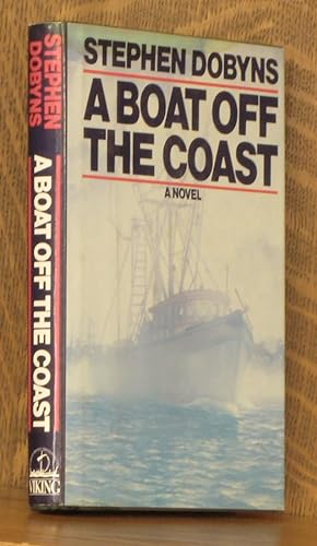 Seller image for A BOAT OFF THE COAST for sale by Andre Strong Bookseller