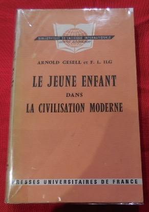 Image du vendeur pour Le jeune Enfant dans la civilisation moderne, l'orientation du dveloppement de l'enfant  l'cole des tout-petits et  la maison. mis en vente par alphabets