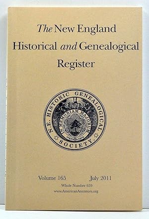 Image du vendeur pour The New England Historical and Genealogical Register, Volume 165, Whole Number 659 (July 2011) mis en vente par Cat's Cradle Books