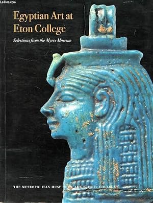 Bild des Verkufers fr EGYPTIAN ART AT ETON COLLEGE zum Verkauf von Le-Livre