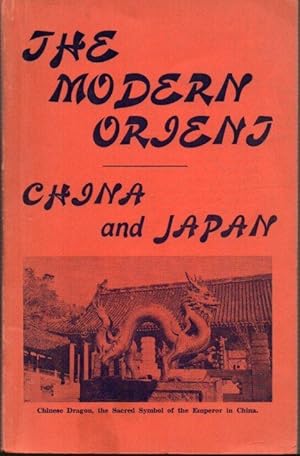 Immagine del venditore per The Modern Orient: China and Japan venduto da Clausen Books, RMABA