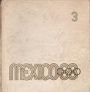 Les Jeux Sportifs / The Games - Mexico 68, Vol. 3. Offizielles Standardwerk in franz. u. engl. Sp...