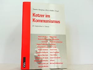 Bild des Verkufers fr Ketzer im Kommunismus. 23 biographische Essays. zum Verkauf von Antiquariat Ehbrecht - Preis inkl. MwSt.