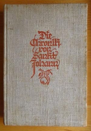 Bild des Verkufers fr Die Chronik von Sankt Johann. [Annemarie von Puttkamer] zum Verkauf von Antiquariat Blschke