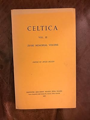 Seller image for Celtica Vol. III Zeuss Memorial Volume Edited By Myles Dillon for sale by Three Geese in Flight Celtic Books