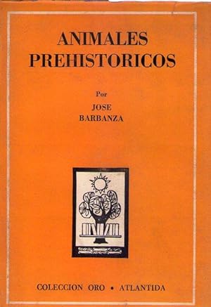 Seller image for ANIMALES PREHISTORICOS. Con numerosas ilustraciones for sale by Buenos Aires Libros