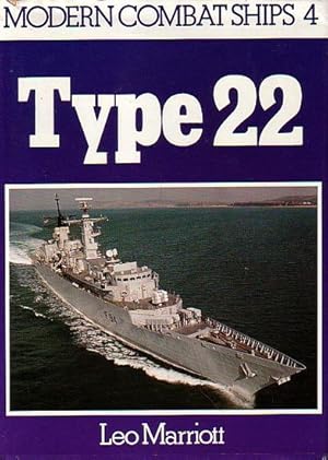 Seller image for TYPE 22 - MODERN COMBAT SHIPS 4 for sale by Jean-Louis Boglio Maritime Books