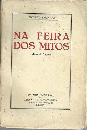 NA FEIRA DOS MITOS: Ideias & Factos