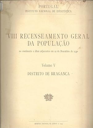 VIII RECENSEAMENTO GERAL DA POPULAÇÃO No Continente e Ilhas Adjacentes Em 12 De Dezembro De 1940....