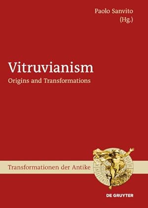 Bild des Verkufers fr Vitruvianism : Origins and Transformations zum Verkauf von AHA-BUCH GmbH