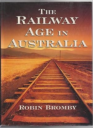 THE RAILWAY AGE IN AUSTRALIA.