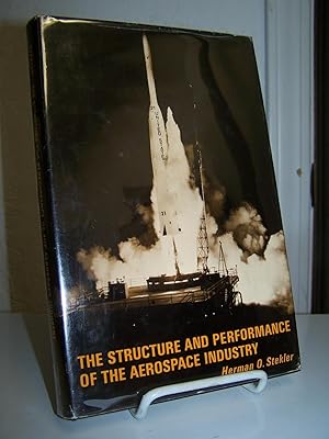 Bild des Verkufers fr The Structure and Performance of the Aerospace Industry. zum Verkauf von Zephyr Books