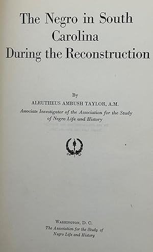 Seller image for The Negro in South Carolina during the Reconstruction for sale by Bartleby's Books, ABAA