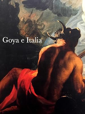 Goya e Italia. Museo de Zaragoza. 1 junio- 1 septiembre de 2008