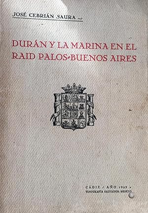 Seller image for Durn y la Marina en el Raid Palos Buenos Aires. for sale by Il Tuffatore