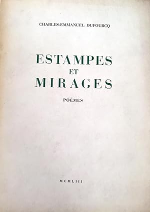 Estampes et mirages. Poëmes.