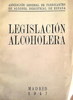 Imagen del vendedor de Legislacin alcoholera a la venta por Il Tuffatore