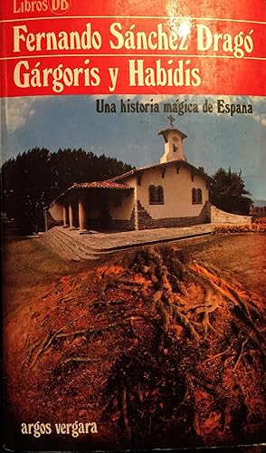 Gárgoris y Habidis. Una historia mágica de España. Vol. I