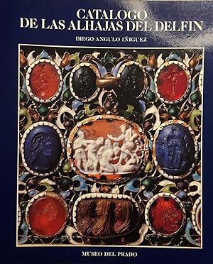 Catálogo de las Alhajas del Delfín. Edición revisada