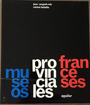 Museos Provinciales franceses. Librofilm