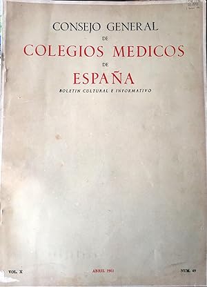 Consejo General de Colegios Médicos de España. Boletín Cultural e Informativo. Vol. 10, Abril 195...