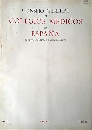 Consejo General de Colegios Médicos de España. Boletín Cultural e Informativo. Vol. XI, Julio 195...