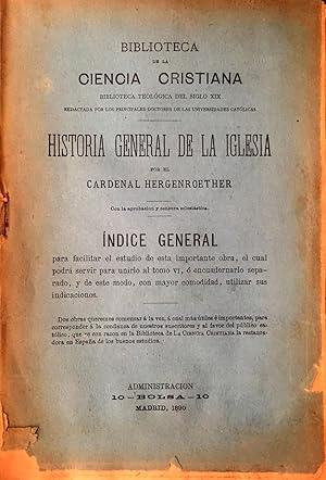 Historia de la Iglesia (6 tomos + índice) Biblioteca Teológica del s. XIX.