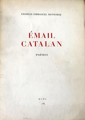 Émail catalan. Poëmes.