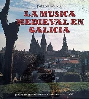 Imagen del vendedor de La msica medieval en Galicia. a la venta por Il Tuffatore