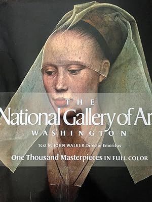 The National Gallery of Art. Washington. One thousand masterpieces in full color.