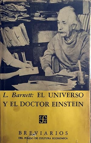 El Universo y el doctor Einstein.