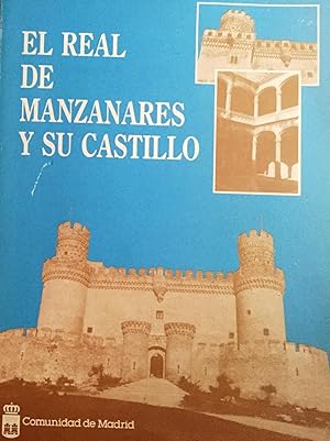 El Real de Manzanares y su castillo.