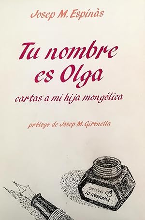 Tu nombre es Olga. Cartas a mi hija mongólica.