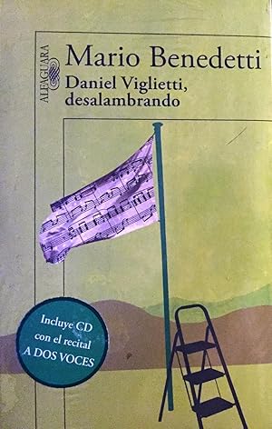 Daniel Viglietti, desalambrando.