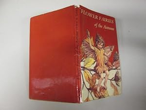 Seller image for THE FLOWER FAIRIES OF THE AUTUMN With The Nuts And Berries They Bring for sale by Goldstone Rare Books