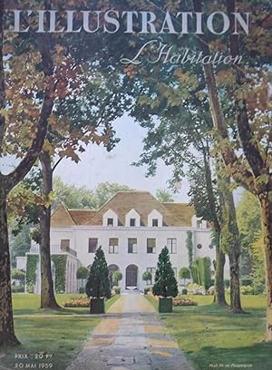 Image du vendeur pour L'Habitation: L'ILLUSTRATION n 5020 - 20 Mai 1939 mis en vente par Bouquinerie L'Ivre Livre