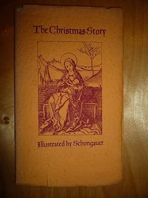 Seller image for The Christmas Story: According ti St Matthew. Illustrated by Schongauer. [A literal translation from the Syriac Peshita Version made by James Murdock.] for sale by Collinge & Clark