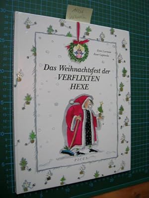 Das Weihnachtsfest der verflixten Hexe.