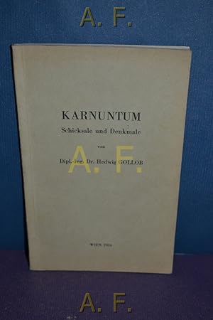 Imagen del vendedor de Karnuntum : Schicksale und Denkmale. a la venta por Antiquarische Fundgrube e.U.