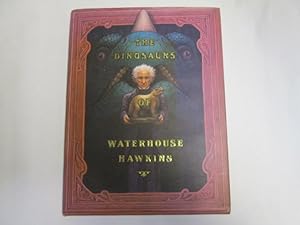 Seller image for {THE DINOSAURS OF WATERHOUSE HAWKINS BY Kerley, Barbara(Author)}The Dinosaurs of Waterhouse Hawkins[Hardcover] ON 22-Sep,2001 for sale by Goldstone Rare Books